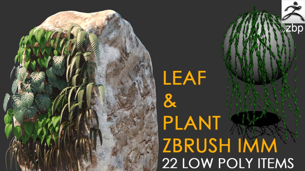 Zbrush leaf and plant IMM (LOW POLY)